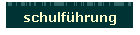 schulf�hrung