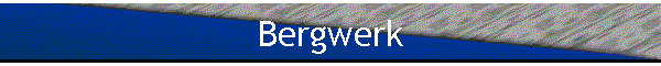 Bergwerk