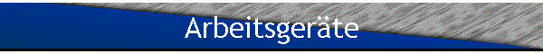 Arbeitsgerte