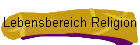 Lebensbereich Religion